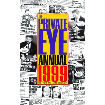 The Private Eye Annual 1999