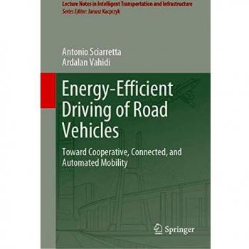 Energy-Efficient Driving of Road Vehicles: Toward Cooperative, Connected, and Automated Mobility