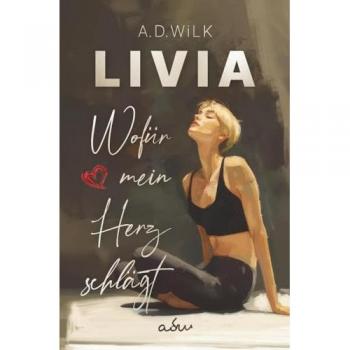 LIVIA. Wofür mein Herz schlägt.