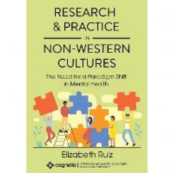 Research and Practice in Non-Western Cultures: Paradigm Shift in Mental Health
