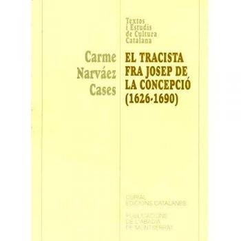 El tracista fra Josep de la Concepció (1626-1690) (Tapa blanda).