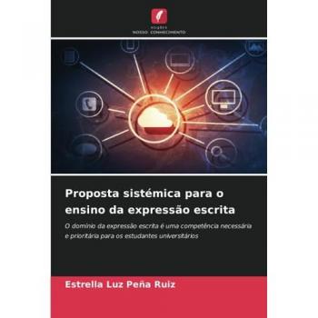 Peña Ruiz, Estrella Luz: Proposta sistémica para o ensino da expressão escrita