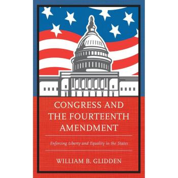Congress and the Fourteenth Amendment