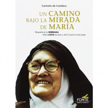 Un camino bajo la mirada de Maria