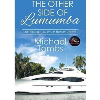 The Other Side of Lumumba: My Writings, Essays, & Human Growth