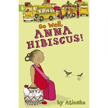 Go Well, Anna Hibiscus!