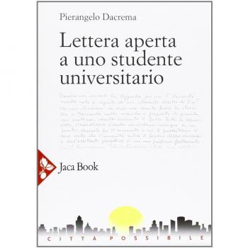 Lettera aperta a uno studente universitario