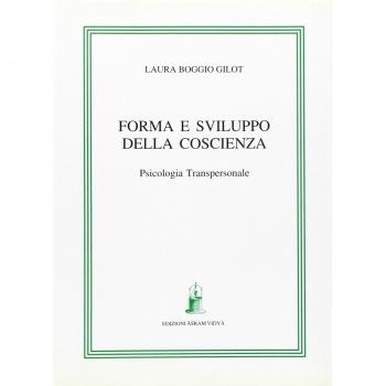 Forma e sviluppo della coscienza. Psicologia transpersonale