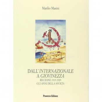 Dall'Internazionale a Giovinezza Riccione 1919-1929 gli anni della svolta