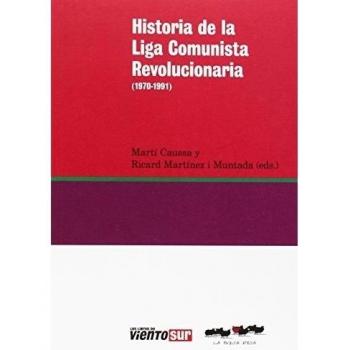 Historia de la Liga Comunista Revolucionaria (1970-1991)