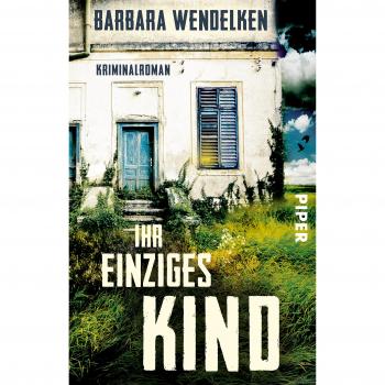 Ihr einziges Kind: Kriminalroman (Martinsfehn-Krimis, Band 3)