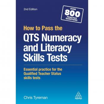 How to Pass the QTS Numeracy and Literacy Skills Tests