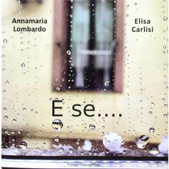 E se...