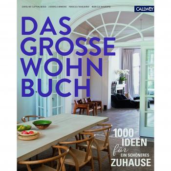 Das große Wohnbuch: 1.000 Ideen für ein schöneres Zuhause