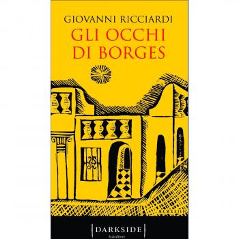 Gli occhi di Borges. La settima indagine del commissario Ponzetti