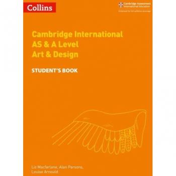 Cambridge International AS & A Level Art & Design Student's Book