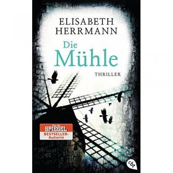 Elisabeth Herrmann Die Mühle