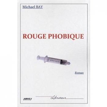 Rouge phobique