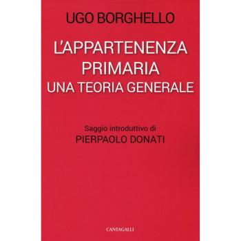 L'appartenenza primaria. Una teoria generale