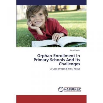 Orphan Enrollment In Primary Schools And Its Challenges