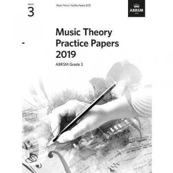 Music Theory Practice Papers 2019, ABRSM Grade 3