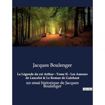 La Légende du roi Arthur