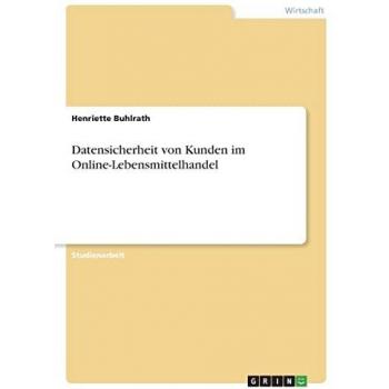 Datensicherheit von Kunden im Online-Lebensmittelhandel
