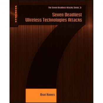 Vitalsource Technologies, Inc. Seven Deadliest Wireless Tech. Attacks