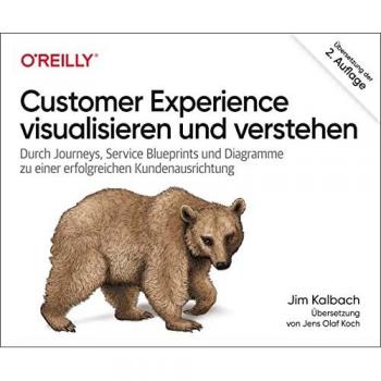 Kalbach, Jim: Customer Experience visualisieren und verstehen