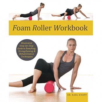 Knopf, Karl: Foam Roller Workbook