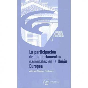 La participación de los parlamentos nacionales en la Unión Europea