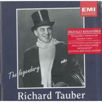 Richard Tauber : L'Âme de la Légende