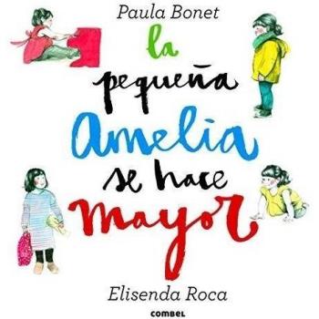 LA PEQUEÑA AMELIA SE HACE MAYOR