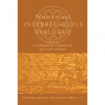 Cascade Books Women and Interreligious Dialogue