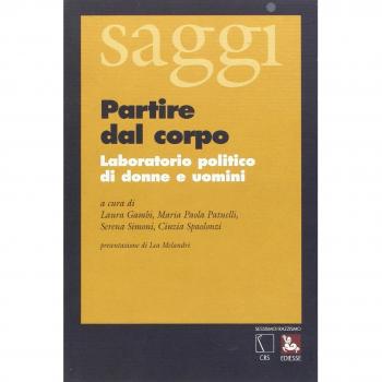 Partire dal corpo. Laboratorio politico di donne e uomini