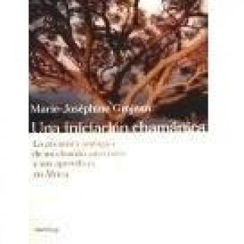 Una iniciación chamánica : la aventura ambigua de un chamán amerindo y sus aprendices en áfrica