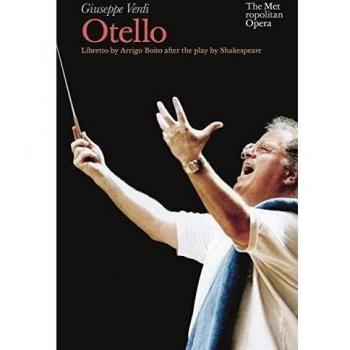 Verdi: Otello (Metropolitan Opera)