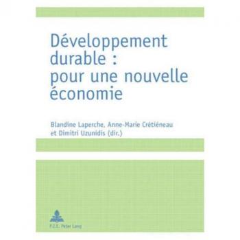 Développement durable : pour une nouvelle économie