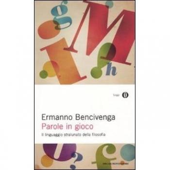 Parole in gioco. Il linguaggio stralunato della filosofia