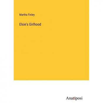 Elsie's Girlhood