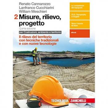 Misure, rilievo, progetto. Per gli Ist. tecnici per geometri. Con Contenuto digitale