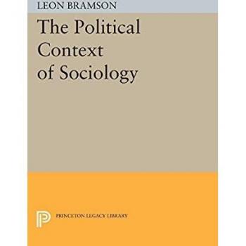 The Political Context of Sociology