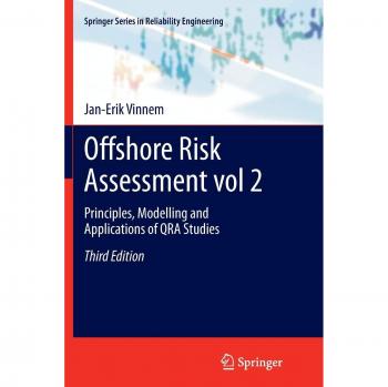 Offshore Risk Assessment vol 2.: Principles, Modelling and Applications of QRA Studies