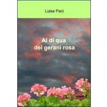 Al di qua dei gerani rosa