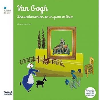 Van Gogh. los Sentimientos de un Gran Artista
