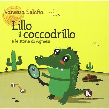 Lillo e il coccodrillo e le storie di Agnese