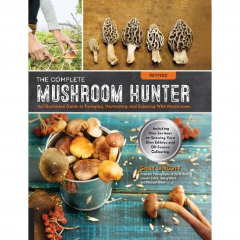 The Complete Mushroom Hunter, Revised