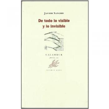 De todo lo visible y lo invisible