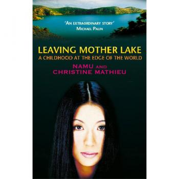 Leaving Mother Lake
