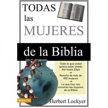 Todas Las Mujeres De La Biblia / All The Women Of The Bible